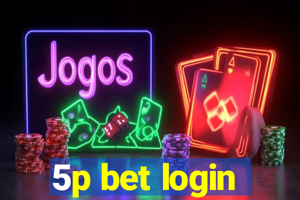 5p bet login